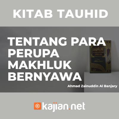 Tentang Para Perupa Makhluk Bernyawa - Ustadz Ahmad Zainuddin Al Banjary Tentang Para Perupa Makhluk Bernyawa - Ustadz Ahmad Zainuddin Al Banjary