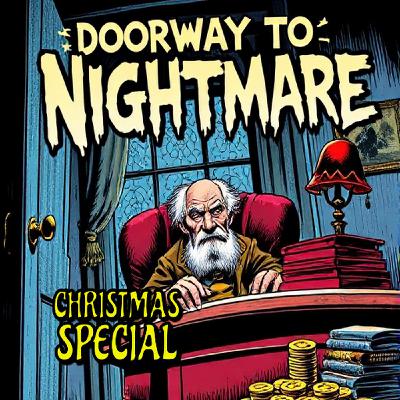 CHRISTMAS CAROL - Doorway To NIghtmare SPECIAL S14E07