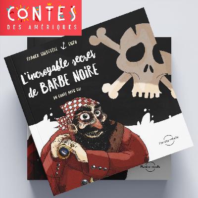 L’incroyable secret de Barbe Noire L’incroyable secret de Barbe Noire