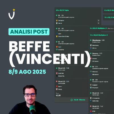 Beffe Vincenti Top & Flop Commento Betting Calcio 9/10 Agosto 2025