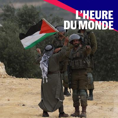 Cisjordanie : comment Israël anéantit la perspective d’un Etat palestinien