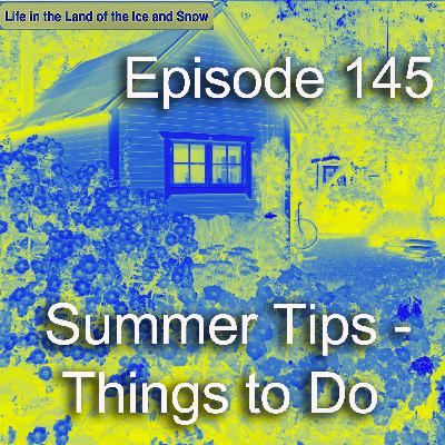 #146 Summer Tips – Things to Do #146 Summer Tips – Things to Do