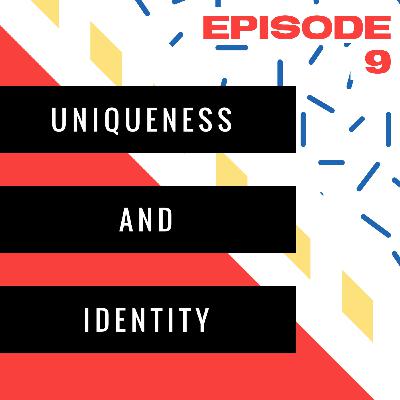 Uniqueness&Identity
