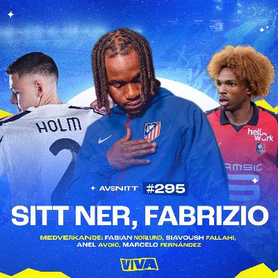 #295 Sitt ner, Fabrizio