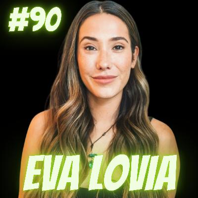 Eva Lovia: OnlyFans, How The Adult Industry Works, and Managing An Open Relationship Successfully