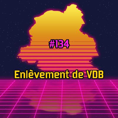 Enlèvement de VDB Enlèvement de VDB
