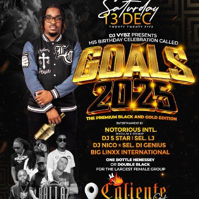 GOALS 2025 LIVE AUDIO FT DJ 5 STAR X NICO X SCRATCH GENIUS