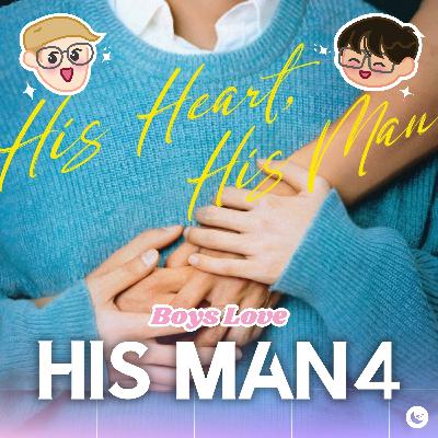 His Man 4 Episodes 10-11 Recap, Nippy! His Man 4 Episodes 10-11 Recap, Nippy!