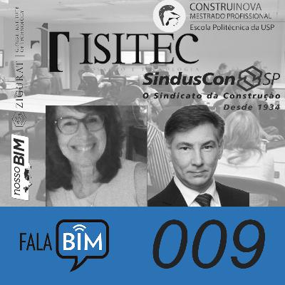 Episódio009 | Educação em BIM_PósGraduação | Prof. Eduardo Toledo | Profa. Regina Ruschel