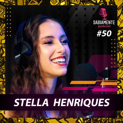 STELLA HENRIQUES - Sabiamente Podcast #50