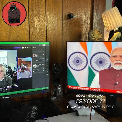 Episode 77 - Gorilla Radio Show in Exile Episode 77 - Gorilla Radio Show in Exile