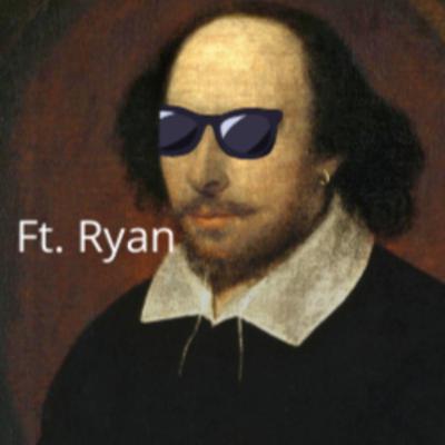 Ep 9 - The Cool Side of Shakespeare Ft. Ryan Tapley Ep 9 - The Cool Side of Shakespeare Ft. Ryan Tapley