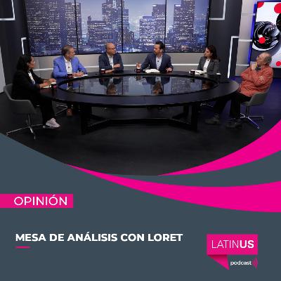 Mesa de Análisis con Loret: Hernandez, Becerra, Aguilar Camín, Córdova y Silva-Herzog