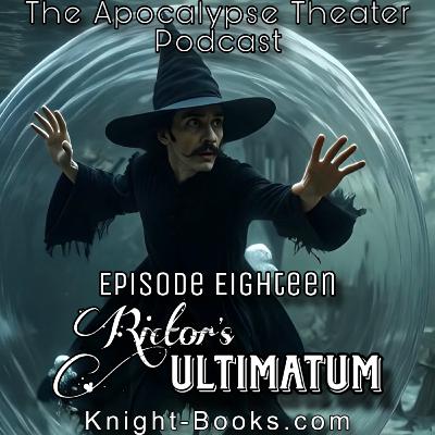 ATP - 018 Rictor's Ultimatum