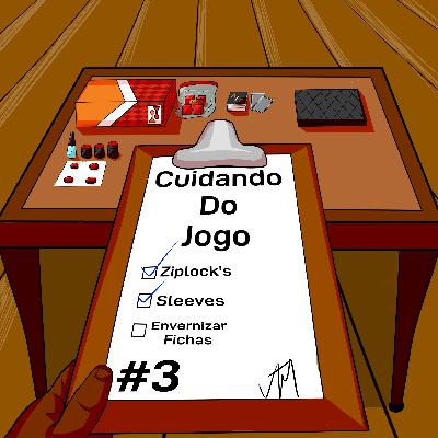 #03 - Cuidando do Jogo