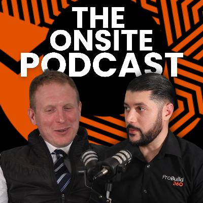 Conversations with Jonathan Handford | The Future of UK’s Prime Real Estate Industry | The Onsite Podcast by ProBuild360 Conversations with Jonathan Handford | The Future of UK’s Prime Real Estate Industry | The Onsite Podcast by ProBuild360