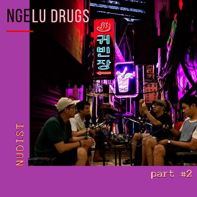 NGELU DRUGS [S1] - IBAB SUSAH JODOH