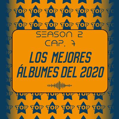 Los Mejores Álbumes del 2020 (Top 10)