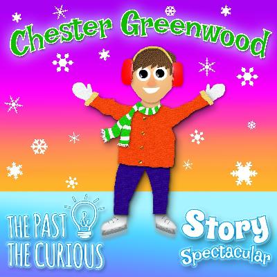 Chester Greenwood the Earmuff Inventor Chester Greenwood the Earmuff Inventor