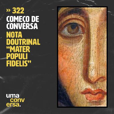 Nota doutrinal "Mater Populi fidelis"