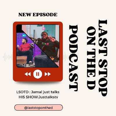 First 2024 episode- JUST TALKS TV Host Jamal Pulls Up!