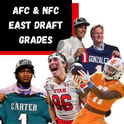 AFC East & NFC East Draft Grades