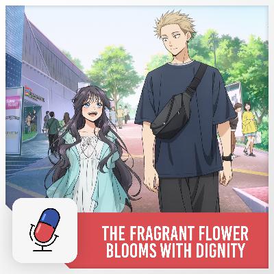 The Fragrant Flower Blooms With Dignity The Fragrant Flower Blooms With Dignity