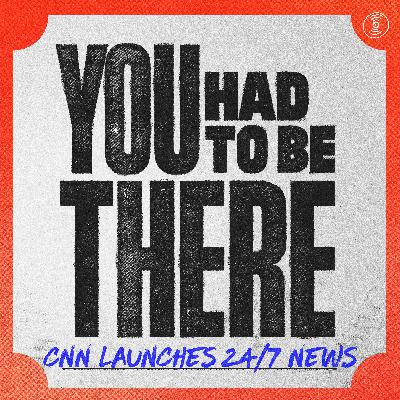 CNN Launches the 24/7 News Cycle