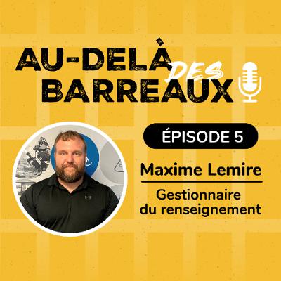Au-delà des barreaux - Gestionnaire du renseignement en établissement de détention Au-delà des barreaux - Gestionnaire du renseignement en établissement de détention