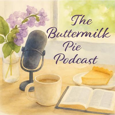 Why Buttermilk Pie? - A Fresh Season