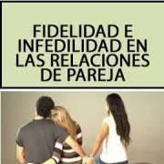 04 Capitulo 03: Fidelidad e infidelidad: sus causas