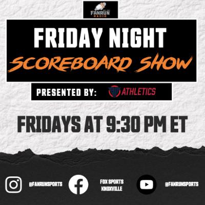 FNSS 11.7.25: The Friday Night Scoreboard Show Presents ROUND ONE of TENNESSEE HIGH SCHOOL PLAYOFFS