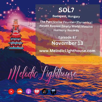 SOL7 - Melodic Lighthouse #67 (11.13.25)