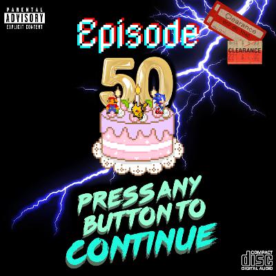 50th Episode Celebration!