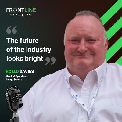The State of the UK Security Industry: Insights from Security Expert Rollo | Frontline Security