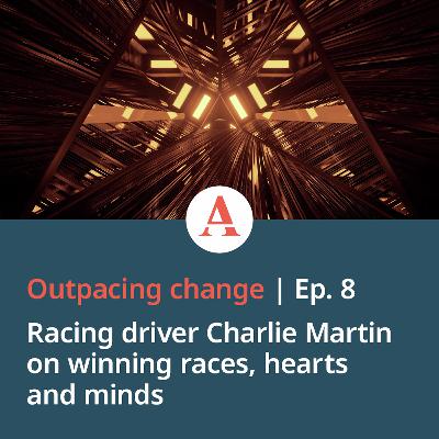 Racing driver Charlie Martin on winning races, hearts and minds Racing driver Charlie Martin on winning races, hearts and minds