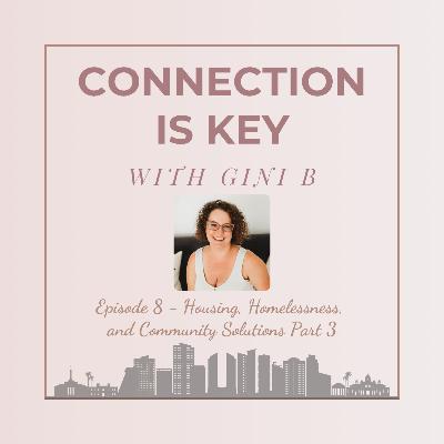 Housing, Homelessness, and Community Solutions - A Personal Reflection
