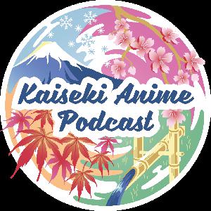 Kaiseki Anime Podcast Ep. 176 — Winter 2026 Seasonal Impressions
