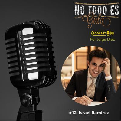 12. Israel Ramírez “un gran camarero es el que te hace sentir”