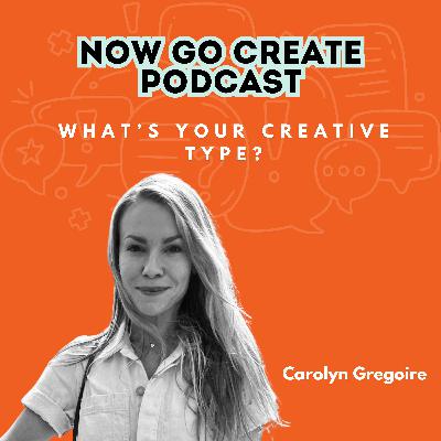 Ep 17: What’s your creative type?