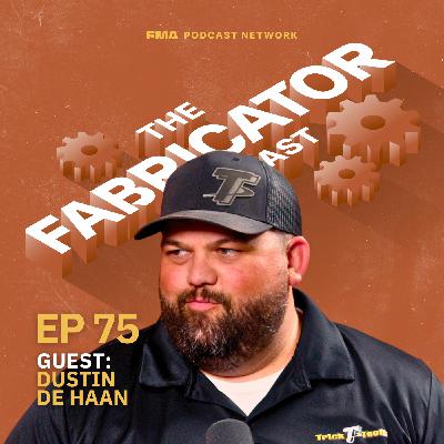 Helping fabrication shops expand with Dustin De Haan of Trick Tools