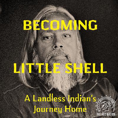 Becoming Little Shell w/ Chris La Tray