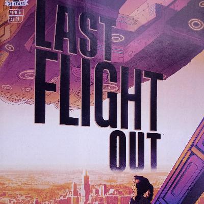 LAST FLIGHT OUT | DARK HORSE COMICS | BEST ADVENTURE SCIFI COMIC BOOK REVIEW| JRAILS247 | S3 Ep10.3