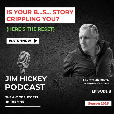Episode B - Is Your B...S... Story Crippling You? (Here's The Reset) Episode B - Is Your B...S... Story Crippling You? (Here's The Reset)