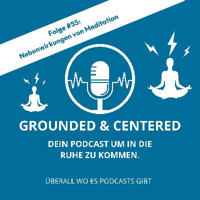 #55 - Nebenwirkungen von Meditation