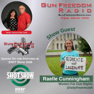 Raelle Cunningham of Women For Gun Rights - On-Location at SHOT Show 2026 – GunFreedomRadio