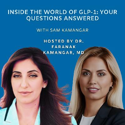 Episode 88 - Inside the World of GLP-1: Your Questions Answered | The Future of Dermatology Podcast