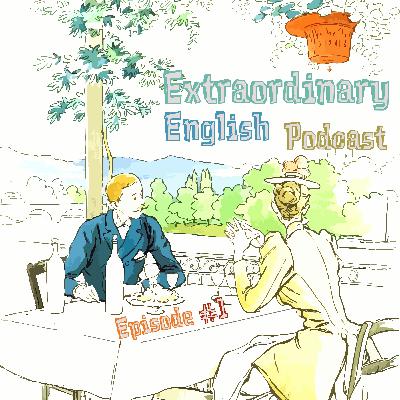 Extraordinary English Podcast - Episode #1: Quiz