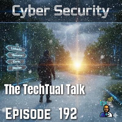Ep. 192 How we got into Cyber Security (tips for newbies)