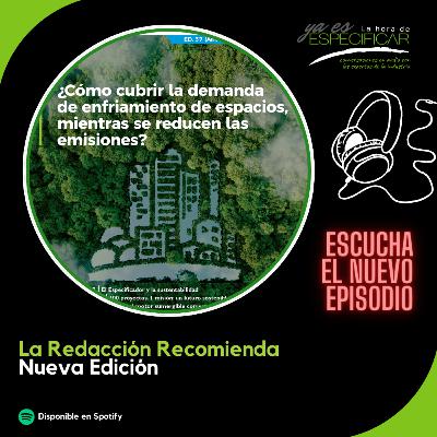 Cómo cubrir la demanda de climatización, mientras se reducen las emisiones